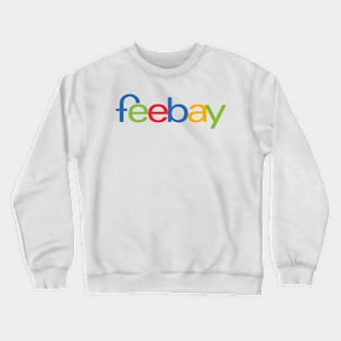 FeeBay Crewneck Sweatshirt